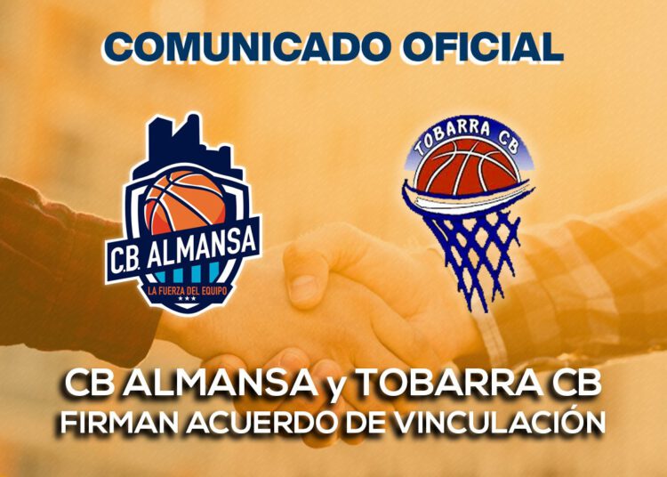 El CB Almansa y el Tobarra CB firman un acuerdo de vinculación muy novedoso