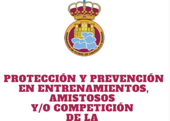 El Protocolo COVID-19 de la FFCM ya es oficial de manera definitiva