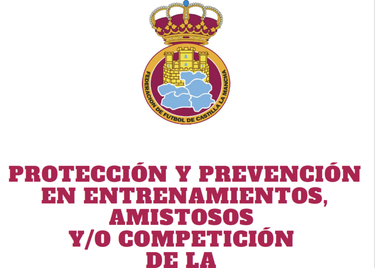 El Protocolo COVID-19 de la FFCM ya es oficial de manera definitiva