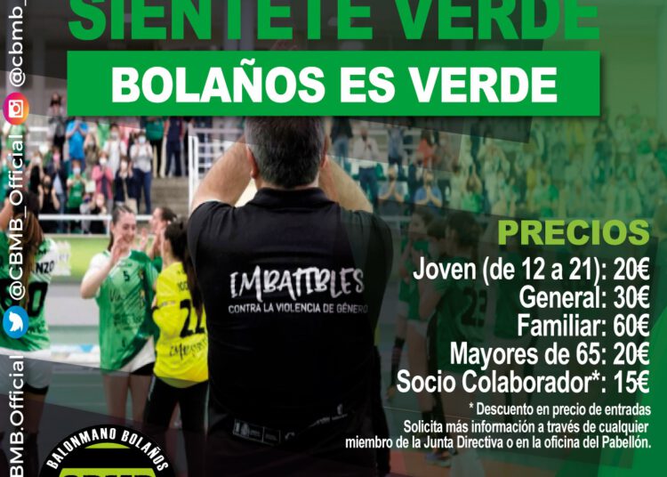 El BM Bolaños saca su campaña de abonos al lema de "Siéntete verde"