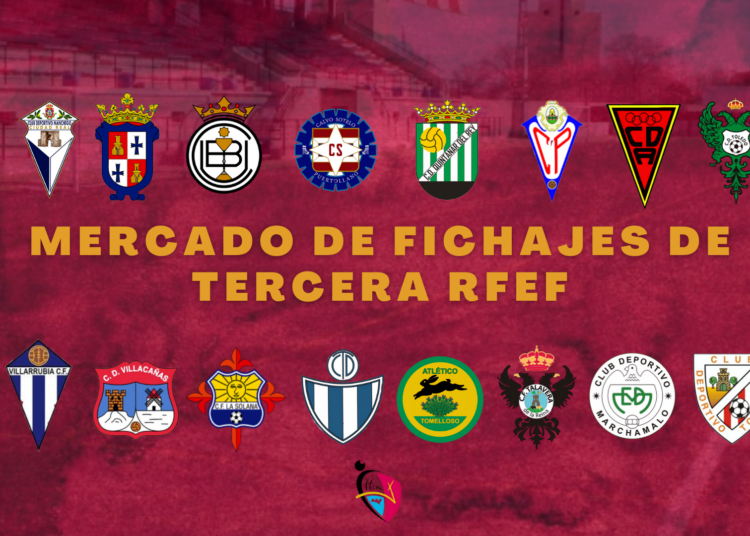 Así esta el mercado de FICHAJES en TERCERA RFEF
